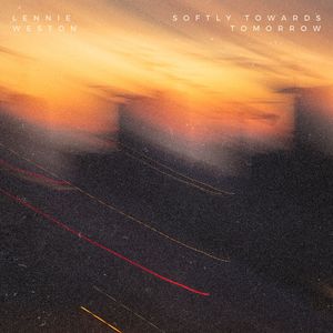 Softly Towards Tomorrow