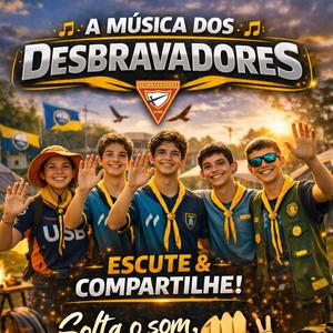 Música Desbravadores – Servos de Deus e Amigos de Todos