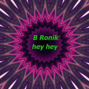 hey hey