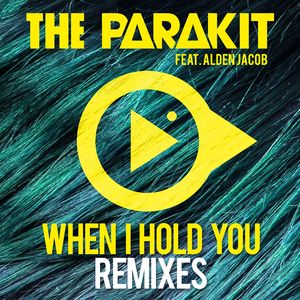 When I Hold You (feat. Alden Jacob) [Extended]