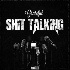 Shit Talking