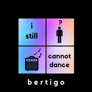i still cannot dance