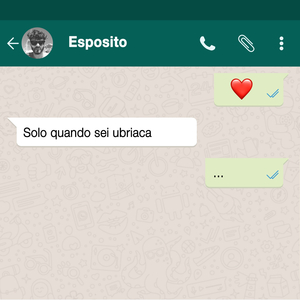 Solo quando sei ubriaca