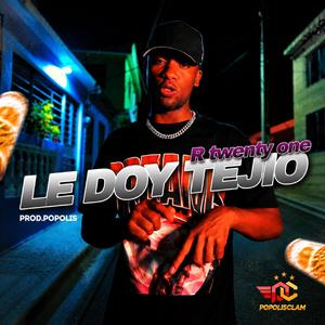 Le doy tejio