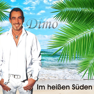 Im heissen Süden