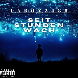 LABOZZ488 (Seit Stundenwach)