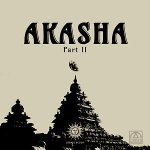 Akasha Part II