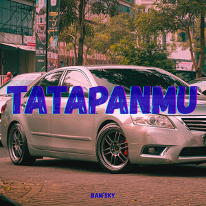 Tatapanmu