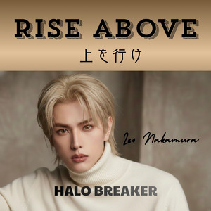 Rise abovE 上を行け (feat. レオ 中村) [original]