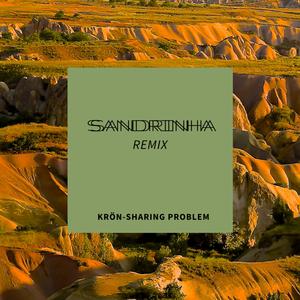 Sharing Problem (Sandrinha Remix)