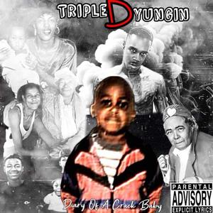 Diary Of A Crack Baby