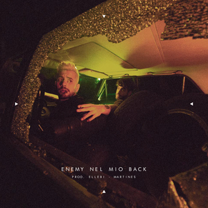 ENEMY NEL MIO BACK