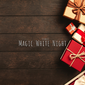 Magic White Night
