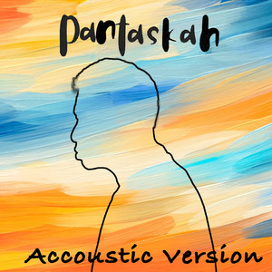 Pantaskah (Akustik Version)