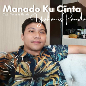 Manado Ku Cinta