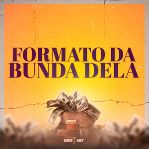 Formato da Bunda Dela