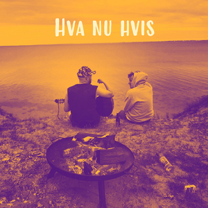 Hva nu hvis