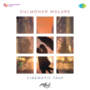 Gulmohar Malare - Cinematic Trap