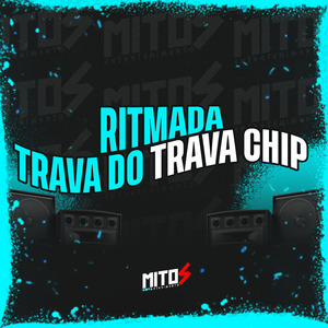 Ritmada Trava Do Trava Chip
