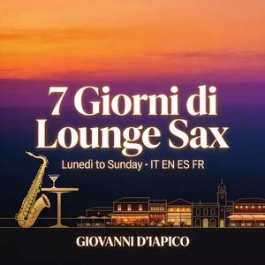 Venerdì Sunset Loop (Friday Chill Aperitivo Sax)