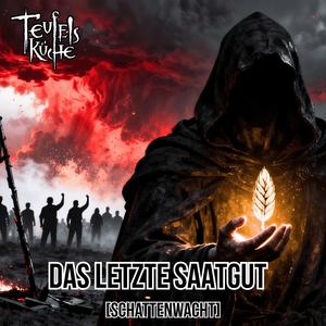 Das letzte Saatgut