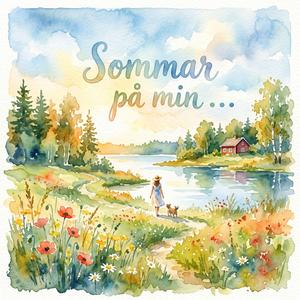 Sommar på min...
