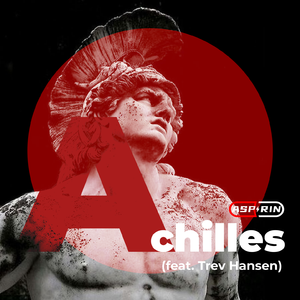 Achilles (feat. Trev Hansen)