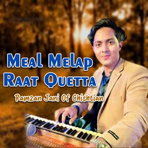 Meal Melap Raat Quetta