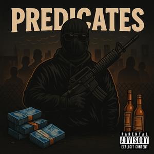 Predicates (feat. 2-20 Onthebeat)