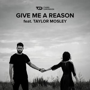 Give Me A Reason