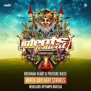 When Daylight Strikes (REVELLERS UPTEMPO BOOTLEG)