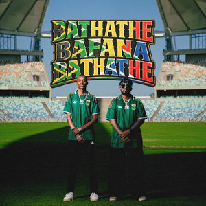 Bathathe Bafana Bathathe