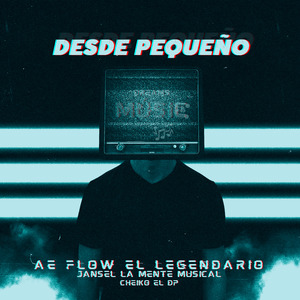 Desde Pequeño