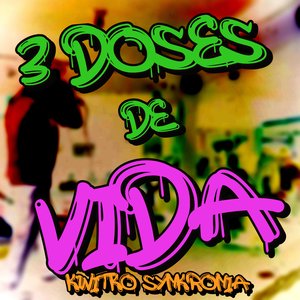3 Doses de Vida