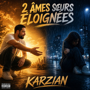 2 Ames soeurs éloignées (Radio edit)