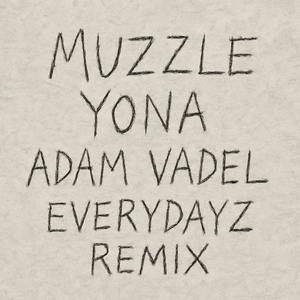 Muzzle (Everydayz Remix)