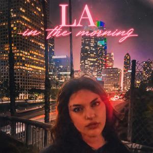 LA in the morning