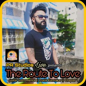 The Route to Love (Live Instrumental)