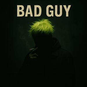 Bad Guy (Techno Mix)