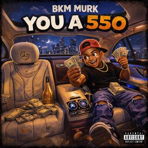 you a 550