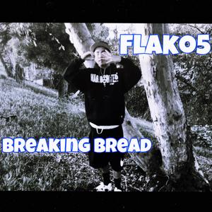 Breaking Bread