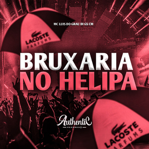 Bruxaria no Helipa