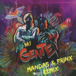 J Balvin & Willy William - J Balvin _ Willy William - Mi Gente - Mandas & Prinx (Afrohouse RRemix)