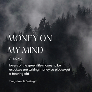 money on my mind