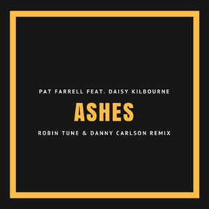 Ashes (Robin Tune & Danny Carlson Remix)