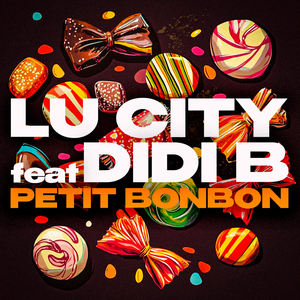 Petit Bonbon (feat. Didi B)