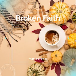 Broken Faith