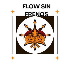 flow sin frenos