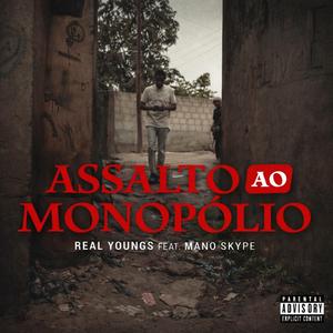 Assalto ao Monopólio (feat. Mano Skype)