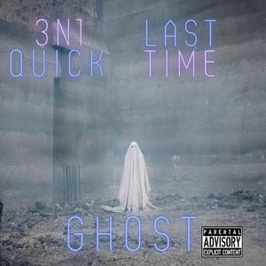 Ghost (feat. Last time)
